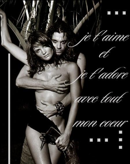 je t'aime et je t'adore avec tout mon coeur